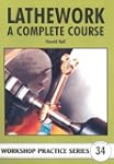 Lathework: A Complete Course