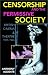 Censorship
and
the
Permissive
Society:
British
Cinema
and
Theatre,
1955-1965