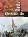 Books : September 11: A Primary Source History (In Their Own Words)