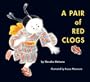 A Pair of Red Clogs