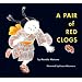 A Pair of Red Clogs