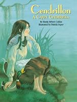 Cendrillon: A Cajun Cinderella