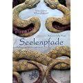 Seelenpfade: Schamanische Wege zur Heilung von K�rper und Geist