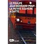 Petite ecuyere a cafte (la)
