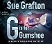 G is for Gumshoe (Kinsey Millhone Mystery)