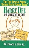 Harry Dee: Or, Working It Out