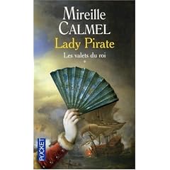 Lady Pirate, Tome 1 : Les valets du roi