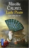Lady Pirate, Tome 1 : Les valets du roi