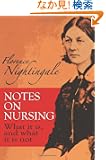Notes on Nursing: What It Is, and What It Is Not (Dover Books on Biology)