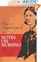 Notes on Nursing: What It Is, and What It Is Not