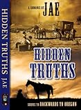Hidden Truths (Backwards to Oregon)