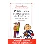 Petits tracas et gros soucis de 1 � 7 ans : Quoi dire, quoi faire ?