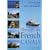 Through the French Canals (Travel)