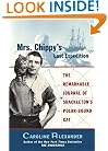 Mrs. Chippy's Last Expedition: The Remarkable Journal of Shackleton's Polar-Bound Cat
