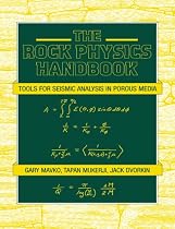 The Rock Physics Handbook: Tools for Seismic Analysis of Porous Media (Stanford-Cambridge program)
