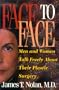 Face to Face: Women and Men Talk Freely about Their Plastic Surgery