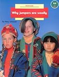 Why jumpers are woolly