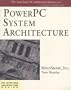 Powerpc System Architecture (PC System Architecture Series)