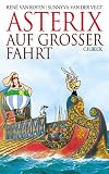 Asterix, Auf gro&szlig;er Fahrt - Rene van Royen, Sunnyva van der Vegt