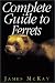 Complete Guide to Ferrets