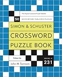 Simon and Schuster Crossword Puzzle Book #231 : The Original Crossword Puzzle Publisher