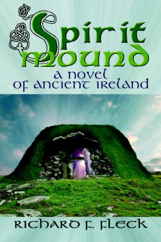 Spirit Mound: A Novel of Ancient Ireland