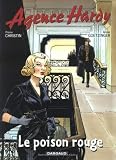 Revue Dargaud  / Agence Hardy, tome 3 : Poison rouge