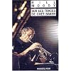 Sur les traces de Chet Baker : Une enqu�te d'Evan Horne