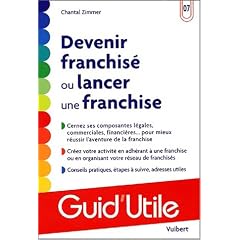 Devenir franchiseur et franchise n�7