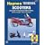 Scooters,Automatic Transmission 50 to 250cc (Hayne's Automotive Repair Manual)