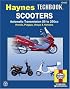 Scooters,Automatic Transmission 50 to 250cc (Hayne's Automotive Repair Manual)