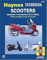 Scooters,Automatic Transmission 50 to 250cc (Hayne's Automotive Repair Manual)