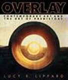 OVERLAY: Contemporary Art and the Art of Prehistory