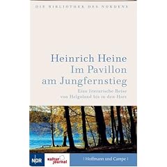 Im Pavillon am Jungfernstieg. Eine literarische Reise von Helgoland bis in den Harz