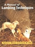 A Manual of Lambing Techniques