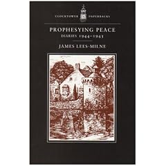 Prophesying Peace: Diaries 1944-1945