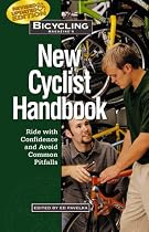 "Bicycling" Magazine's New Cyclist Handbook