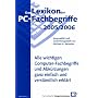 Das Lexikon der PC-Fachbegriffe 2009/2010 von Michael Beisecker