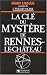 La cle du mystere de rennes-le-chateau La cle du mystere de rennes-le-chateau