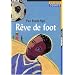 R�ve de foot