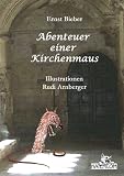 Abenteuer einer Kirchenmaus - Ernst Bieber
