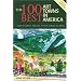 The 100 Best Art Towns in America: A Guide to Galleries, Museums, Festivals, Lodging and Dining, Fourth Edition