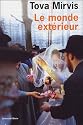 Le monde ext&eacute;rieur