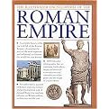 The Illustrated Encyclopedia of the Roman Empire (A Complete History of the Rise and Fall of the Roman Empire, Chronicling the Story of the Most Important and Influential Civilization the World Has Ev) (Hardcover)