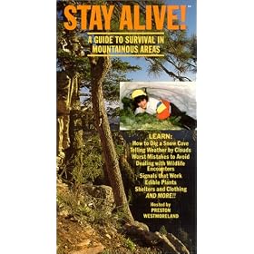 Stay Alive! A guide to Survival in Mountainous Areas [VHS]