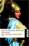 Alexander. Der makedonische Prinz.