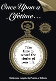 Once Upon a Lifetime...