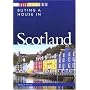 Buying a House in Scotland (Buying a House - Vacation Work Pub)