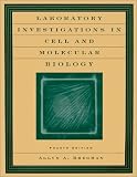 Laboratory Investigations in Cell and Molecular Biology