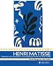 Henri Matisse,: Drawing With Scissors, Masterpieces from the Late Years